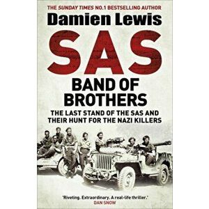 SAS Band of Brothers, Paperback - Damien Lewis imagine