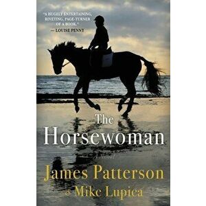 The Horsewoman, Hardcover - James Patterson imagine