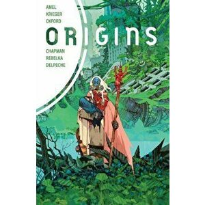 Origins, Paperback - Clay McLeod Chapman imagine