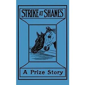 Strike at Shane's, Paperback - Gene Statton-Porter imagine