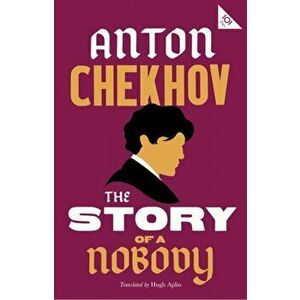 The Story of a Nobody, Paperback - Anton Chekhov imagine