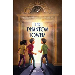 The Phantom Tower, Paperback - Keir Graff imagine