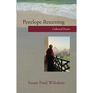 Penelope Returning, Paperback - Susan Ford Wiltshire imagine