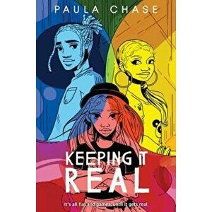 Keeping It Real, Hardback - Paula Chase imagine