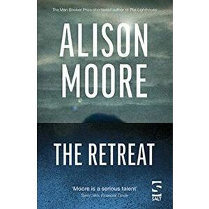 The Retreat, Paperback - Alison Moore imagine
