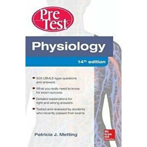 Physiology PreTest Self-Assessment and Review, Paperback - Patricia Metting imagine