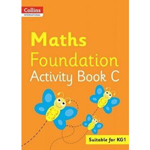 Collins International Maths Foundation Activity Book C, Paperback - Peter Clarke imagine