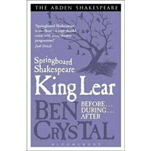 Springboard Shakespeare: King Lear, Paperback - Ben Crystal imagine
