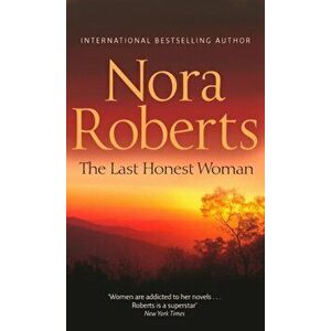 The Last Honest Woman, Paperback - Nora Roberts imagine
