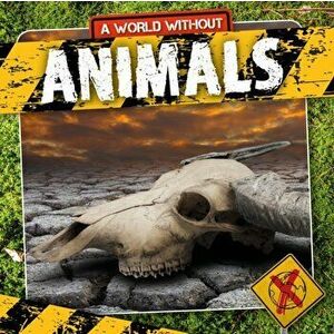 Animals, Paperback - William Anthony imagine