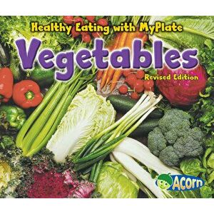 Vegetables, Paperback - Nancy Dickmann imagine