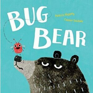 Bug Bear, Hardback - Patricia Hegarty imagine