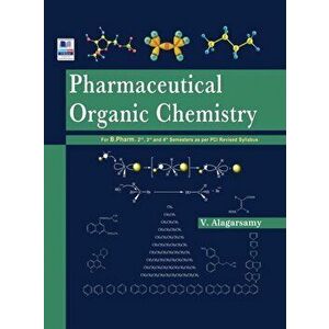 Pharmaceutical Organic Chemistry, Hardcover - V. Alagarsamy imagine