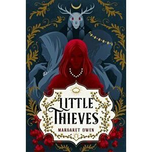 Little Thieves, Hardback - Margaret Owen imagine