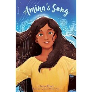 Amina's Song, Paperback - Hena Khan imagine