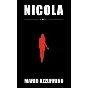 Nicola, Paperback - Mario Azzurrino imagine
