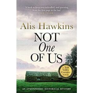 Not One Of Us, Paperback - Alis Hawkins imagine