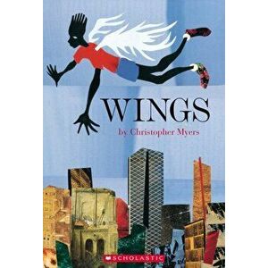 Wings, Paperback - Christopher Myers imagine