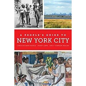 A People's Guide to New York City, 5, Paperback - Carolina Bank Muñoz imagine