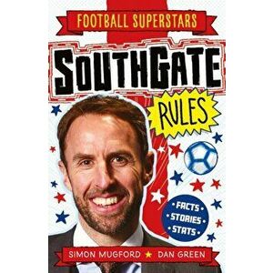 Southgate Rules, Paperback - Football Superstars imagine