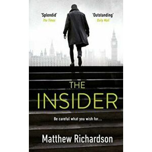 The Insider, Paperback - Matthew Richardson imagine