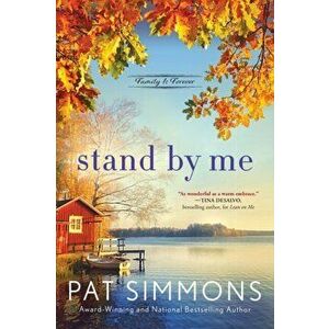 Stand by Me, Paperback - Pat Simmons imagine