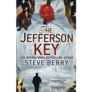 The Jefferson Key. Book 7, Paperback - Steve Berry imagine