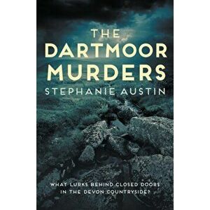 The Dartmoor Murders. The gripping rural mystery series, Paperback - Stephanie (Author) Austin imagine