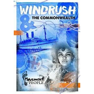 Windrush and the Commonwealth, Paperback - Shalini Vallepur imagine