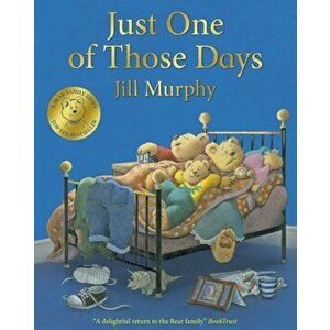 Just One of Those Days, Paperback - Jill Murphy imagine