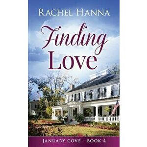 Finding Love, Paperback - Rachel Hanna imagine