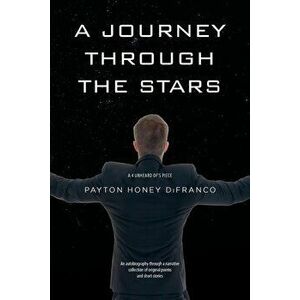 A Journey Through the Stars: A 4 Unheard Of's Piece, Paperback - Payton Honey Difranco imagine