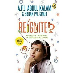 Reignited, Paperback - A. P. J. Kalam imagine