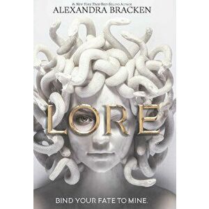 Lore, Library Binding - Alexandra Bracken imagine
