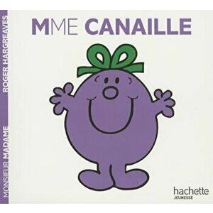 Madame Canaille, Paperback - Roger Hargreaves imagine