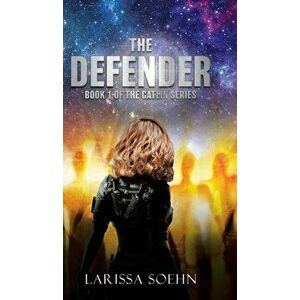 The Defender, Hardcover - Larissa Soehn imagine