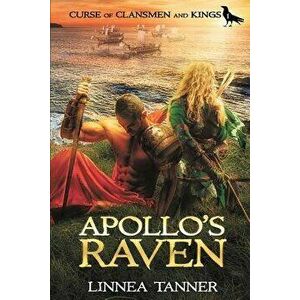 Apollo's Raven, Paperback - Linnea Tanner imagine