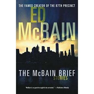 The McBain Brief: Stories, Paperback - Ed McBain imagine