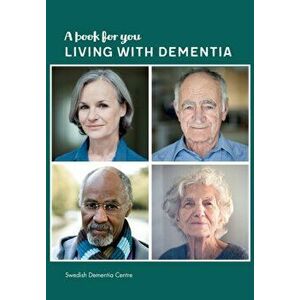A Book for You Living with Dementia, Paperback - *** imagine