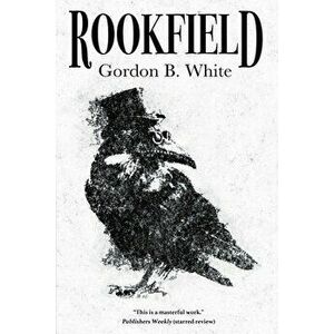 Rookfield, Paperback - Gordon B. White imagine