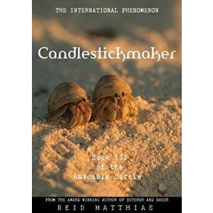 Candlestickmaker, Paperback - Reid Matthias imagine