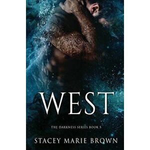 West, Paperback - Stacey Marie Brown imagine