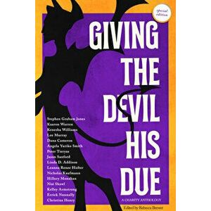 Giving the Devil His Due: Special Edition, Paperback - Lee Murray imagine