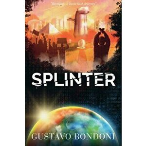 Splinter, Paperback - Gustavo Bondoni imagine