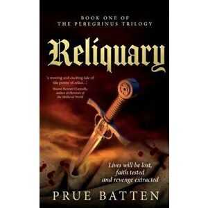 Reliquary, Paperback - Prue Batten imagine