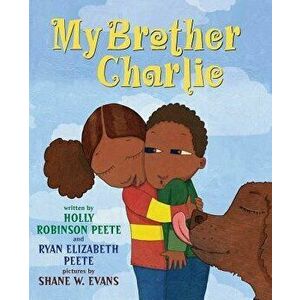 My Brother Charlie, Hardcover - Holly Robinson Peete imagine