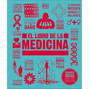 El Libro de la Medicina, Hardcover - *** imagine
