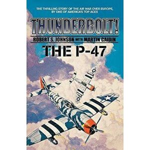 Thunderbolt!, Paperback - Martin Caiden imagine