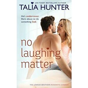 No Laughing Matter, Paperback - Talia Hunter imagine