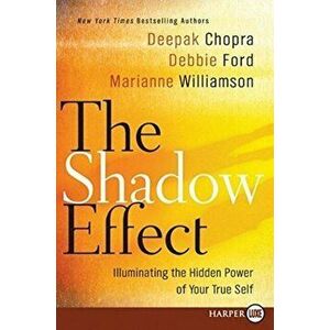 The Shadow Effect LP, Paperback - Deepak Chopra imagine